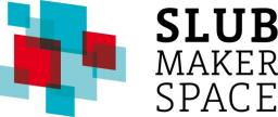 SLUB Makerspace